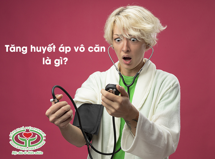 ăng huyết áp vô căn là tăng huyết áp không thể xác định được nguyên nhân